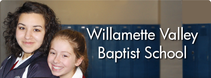 Willamette Valley Baptist School